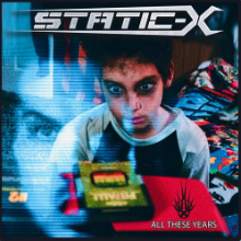Рингтон Static-X - All These Years на звонок скачать
