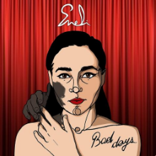 Рингтон Eneli - Bad Days на звонок скачать
