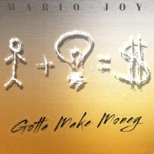 Рингтон Mario Joy - Gotta Make Money (Maxun Remix) на звонок скачать