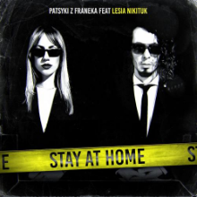 Рингтон Patsyki Z Franeka - Stay At Home (KrazyRaf Remix) на звонок скачать