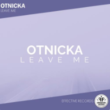 Рингтон Otnicka - Leave Me на звонок скачать