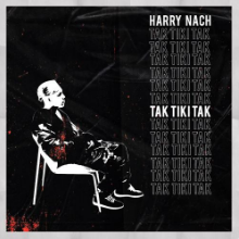 Рингтон Harry Nach - Tak Tiki Tak на звонок скачать