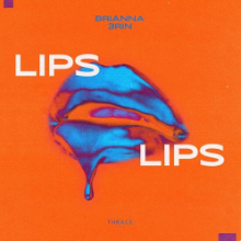 Рингтон Brianna & 3RIN - Lips Lips (Версия 2) на звонок скачать