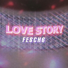 Рингтон Fesch6 - Love Story на звонок скачать