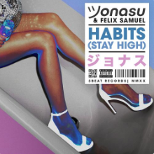Рингтон Jonasu & Felix Samuel - Habits (Stay High) на звонок скачать