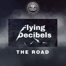 Рингтон Flying Decibels - The Road (Manidu Remix) на звонок скачать