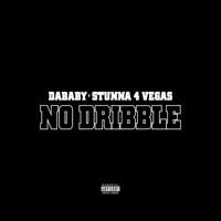 Рингтон DaBaby & Stunna 4 Vegas - NO DRIBBLE на звонок скачать