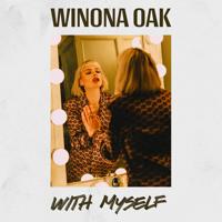 Рингтон Winona Oak - With Myself на звонок скачать