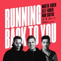 Рингтон Martin Jensen & Alle Farben, Nico Santos - Running Back To You на звонок скачать