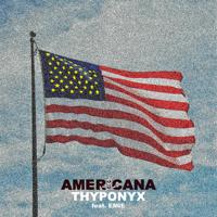 Рингтон THYPONYX & Emie - Americana на звонок скачать
