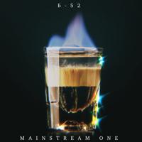 Рингтон Mainstream One - Б-52 на звонок скачать