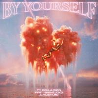 Рингтон Ty Dolla $ign & Jhené Aiko, Mustard - By Yourself на звонок скачать