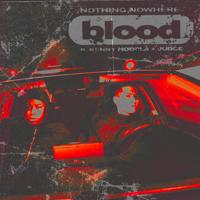 Рингтон nothing,nowhere. & KennyHoopla, JUDGE - blood на звонок скачать