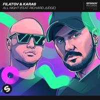 Рингтон Filatov & Karas, Richard Judge - All Night на звонок скачать