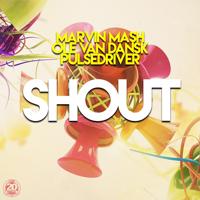 Рингтон Marvin Mash & Ole Van Dansk, Pulsedriver - Shout на звонок скачать