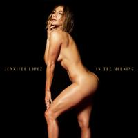 Рингтон Jennifer Lopez - In The Morning на звонок скачать