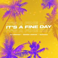 Рингтон Dj Dimixer & Serge Legran, Murana - It's A Fine Day (Denis First Remix) на звонок скачать