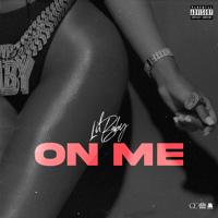 Рингтон Lil Baby - On Me на звонок скачать