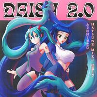 Рингтон Ashnikko & Hatsune Miku - Daisy 2 на звонок скачать
