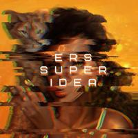 Рингтон ERS - Super Idea на звонок скачать