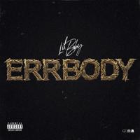 Рингтон Lil Baby - Errbody на звонок скачать
