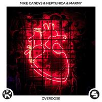 Рингтон Mike Candys & Neptunica, Marmy - Overdose на звонок скачать