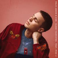 Рингтон Felix Jaehn & VIZE, Miss Li - Close Your Eyes (Dj DADA Remix) на звонок скачать