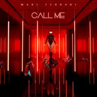 Рингтон Mari Ferrari - Call Me на звонок скачать