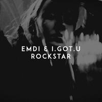 Рингтон Emdi & I.GOT.U - Rockstar на звонок скачать