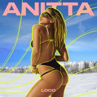 Рингтон Anitta - Loco на звонок скачать