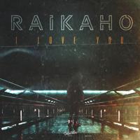 Рингтон RAIKAHO - I Love You на звонок скачать