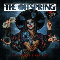 Рингтон The Offspring - Let The Bad Times Roll на звонок скачать