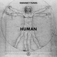 Рингтон Swanky Tunes - Human (Rompasso Remix) на звонок скачать