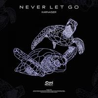 Рингтон Karnaser - Never Let Go на звонок скачать