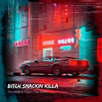 Рингтон Davuiside & Payin Top Dolla - Bitch Smackin Killa на звонок скачать
