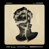 Рингтон Arezra - Goodbye на звонок скачать