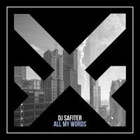 Рингтон Dj Safiter - All My Words на звонок скачать