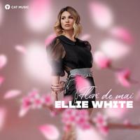 Рингтон Ellie White - Flori De Mai на звонок скачать