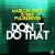 Рингтон Marlon White & B-Way, Pulsedriver - Don't Do That на звонок скачать