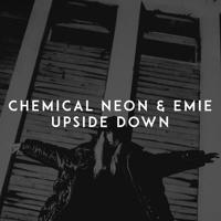 Рингтон Chemical Neon & Emie - Upside Down на звонок скачать