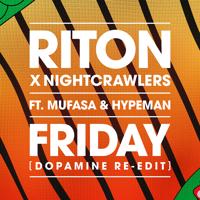 Рингтон Riton & Nightcrawlers, Mufasa, Hypeman - Friday (Dopamine Re-Edit) на звонок скачать