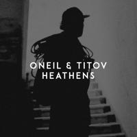 Рингтон Oneil & Titov - Heathens на звонок скачать