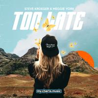 Рингтон Steve Kroeger & Meggie York - Too Late на звонок скачать