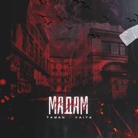 Рингтон Taman & Vaiya - Мадам на звонок скачать