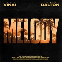 Рингтон VINAI & Ray Dalton - Melody на звонок скачать