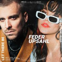 Рингтон Feder & UPSAHL - Let There Be Drums на звонок скачать