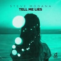 Рингтон Steve Modana - Tell Me Lies на звонок скачать