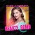Рингтон Катя Адушкина - Beauty Bomb (Версия 2) на звонок скачать