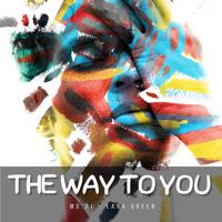 Рингтон MD Dj & Lara Green - The Way To You на звонок скачать
