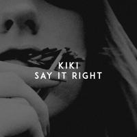 Рингтон Kiki - Say It Right на звонок скачать